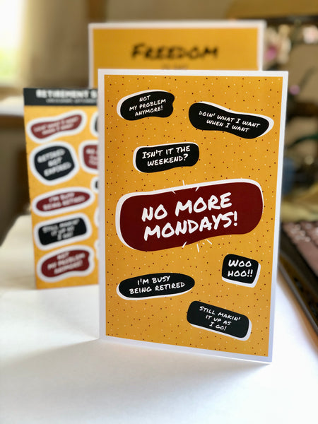 No More Mondays Retirement Pack- Countdown, Card & Stickers